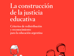 La construcción de la justicia educativa
