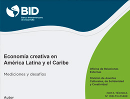 Economía creativa en América Latina y el Caribe. Mediciones y desafíos