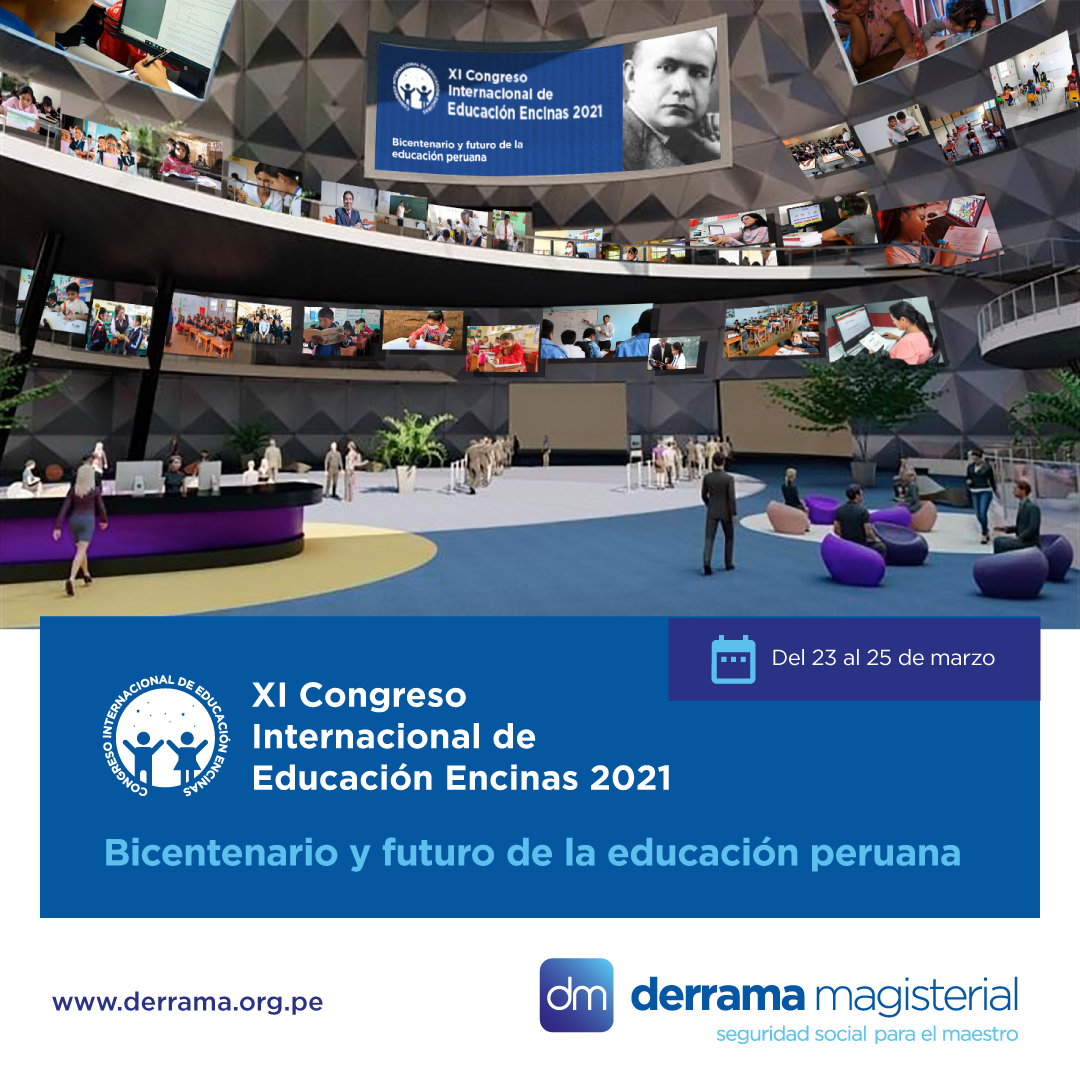 XI Congreso Internacional de Educación Encinas 2021 será del 23 al 25 de marzo Virtual Educa XI Congreso Internacional de Educación Encinas 2021 será del 23 al 25 de marzo Virtual Educa